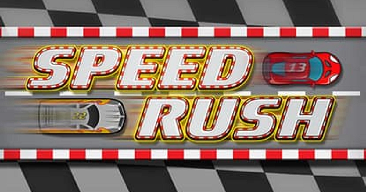 Speed R Rush Speed Rush - Ücretsiz Online Oyun | FunnyGames