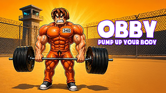Obby: Pump Up Your Body
