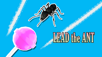 Lead the Ant