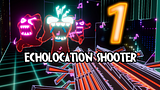 Echolocation Shooter